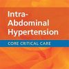 Intra-Abdominal Hypertension – Core Critical Care