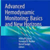 Advanced Hemodynamic Monitoring: Basics and New Horizons