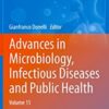 Advances in Microbiology, Infectious Diseases and Public Health: Volume 15