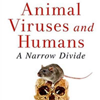 animal-viruses-and-humans-a-narrow-divide-how-lethal-zoonotic-viruses-spill-over-and-threaten-us