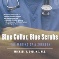 blue-collar-blue-scrubs-the-making-of-a-surgeon