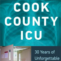 cook-county-icu-30-years-of-unforgettable-patients-and-odd-cases
