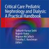 Critical Care Pediatric Nephrology and Dialysis
