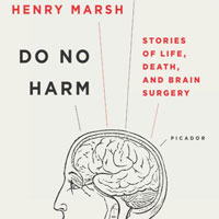 do-no-harm-stories-of-life-death-and-brain-surgery