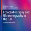 Echocardiography and Ultrasonography in the ICU: A Comprehensive Text (Respiratory Medicine)