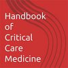 Handbook of Critical Care Medicine
