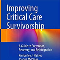 improving-critical-care-survivorship-a-guide-to-prevention-recovery-and-reintegration