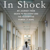 in-shock-my-journey-from-death-to-recovery-and-the-redemptive-power-of-hope