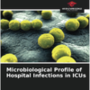 Microbiological Profile of Hospital Infections in ICUs