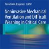 Noninvasive Mechanical Ventilation and Difficult Weaning in Critical Care