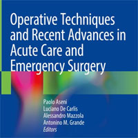operative-techniques-and-recent-advances-in-acute-care-and-emergency-surgery