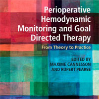 Perioperative Hemodynamic Monitoring and Goal Directed Therapy: From Theory to Practice