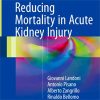 Reducing Mortality in Acute Kidney Injury