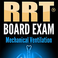 rrt-board-exam-mechanical-ventilation