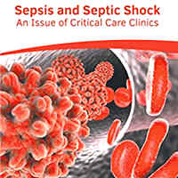sepsis-and-septic-shock-an-issue-of-critical-care-clinics
