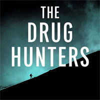 the-drug-hunters-the-improbable-quest-to-discover-new-medicines