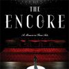 The Encore: A Memoir in Three Acts
