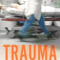 trauma-my-life-as-an-emergency-surgeon